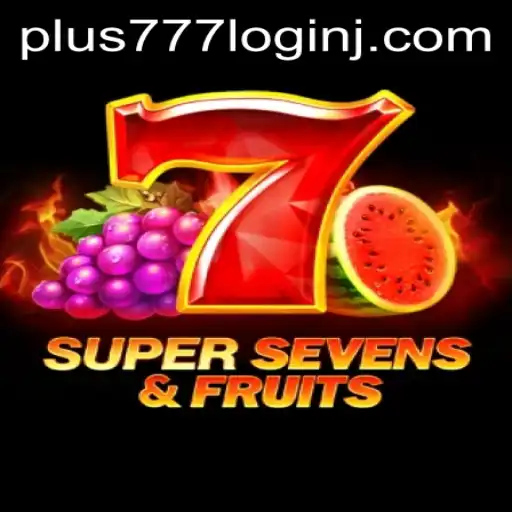 7SuperSevensFruits: A Vibrant Journey into the World of Slot Gaming