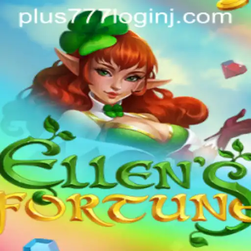 Exploring EllensFortune: A Thrilling Adventure and the Dynamics of Plus 777 Login