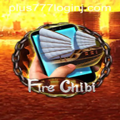 Explore the Exciting World of FireChibiM and the Plus 777 Login