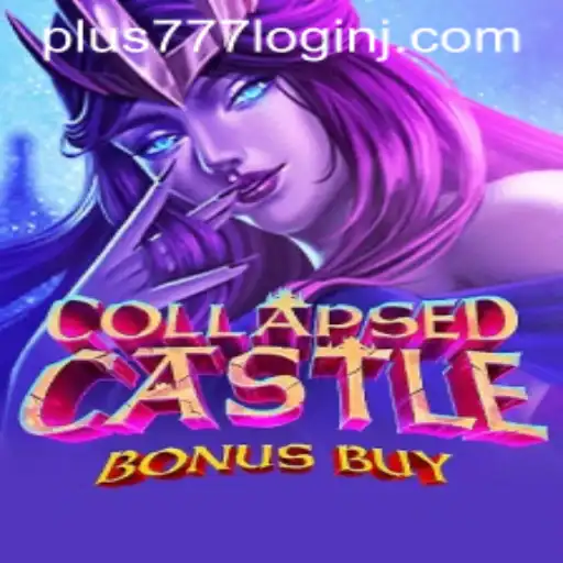 Explore the Thrilling World of CollapsedCastleBonusBuy