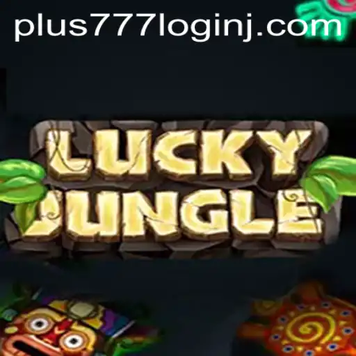 Unveiling the Exciting World of LuckyJungle: Your Ultimate Guide to Plus 777 Login
