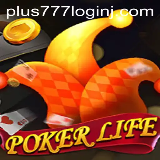 PokerLife: Your Ultimate Guide to Mastering the Game with Plus 777 Login