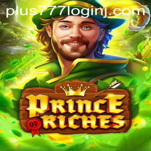 Discover the Exciting World of PrinceOfRiches: A Comprehensive Introduction and Guide