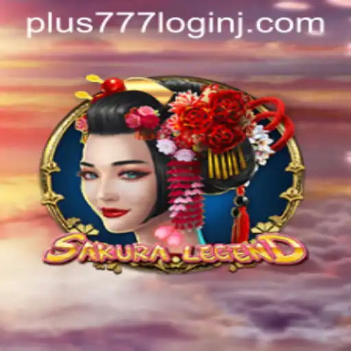 Exploring the Enchanting World of SakuraLegend and the Unique Aspects of Plus 777 Login