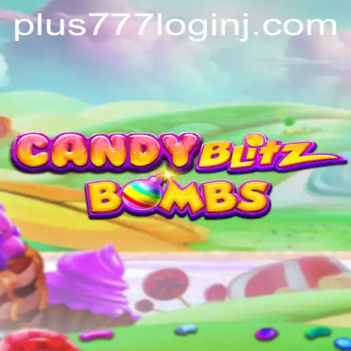 Exploring the Sweet World of CandyBlitzBombs: A Thrilling Adventure Awaits