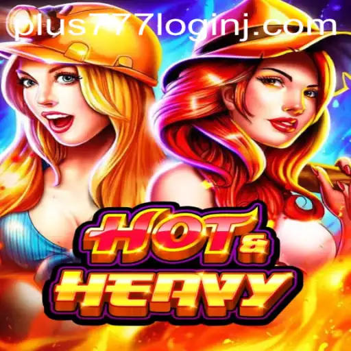 Exploring HotHeavy: The Exciting New Era of Gaming with Plus 777 Login