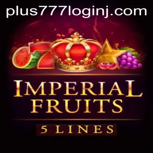 Exploring ImperialFruits5: A Comprehensive Guide with a Look at Plus 777 Login Features